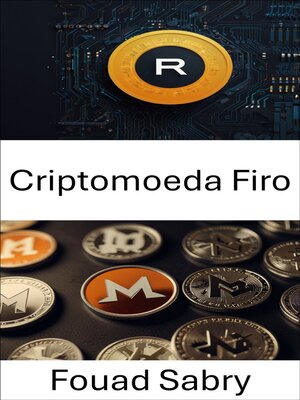 cover image of Criptomoeda Firo